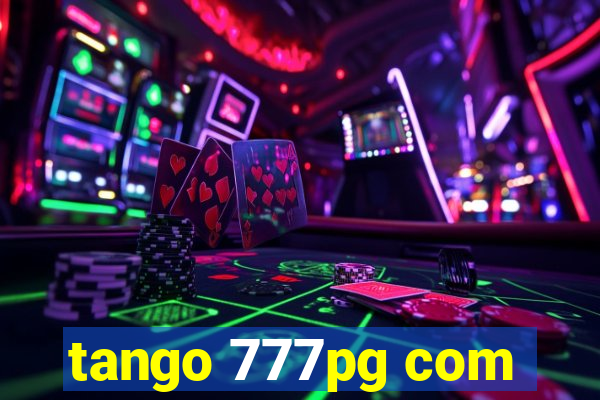 tango 777pg com