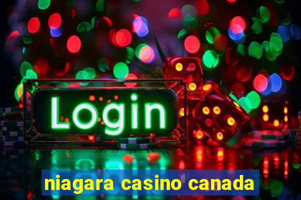 niagara casino canada