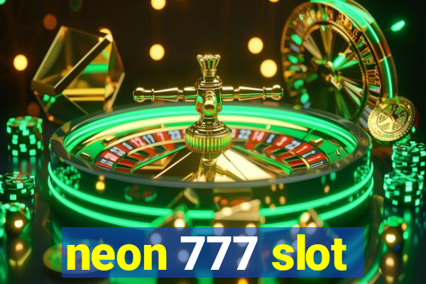 neon 777 slot