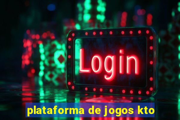 plataforma de jogos kto