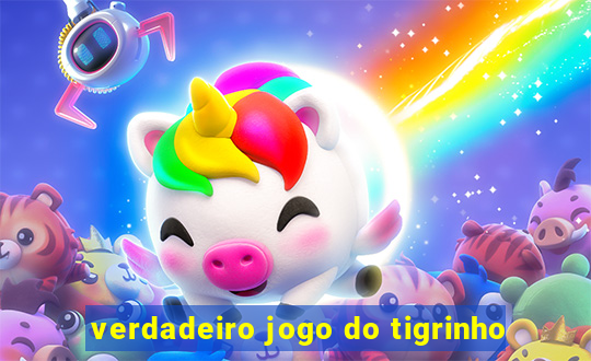 verdadeiro jogo do tigrinho