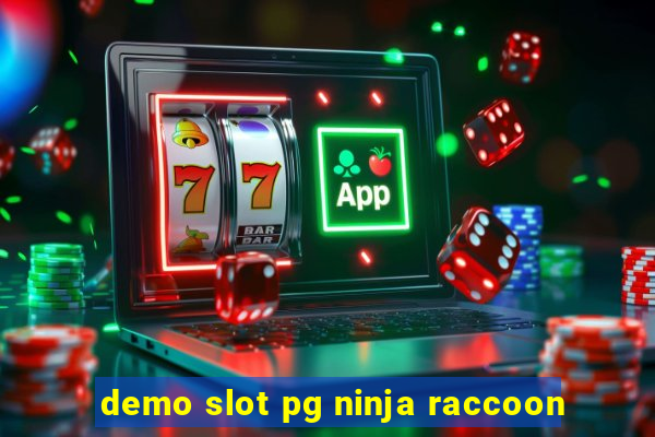 demo slot pg ninja raccoon