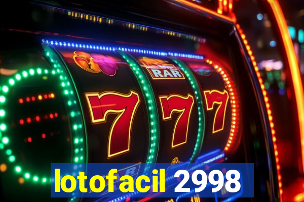 lotofacil 2998