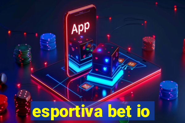 esportiva bet io