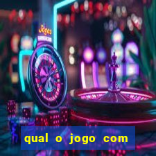 qual o jogo com mais probabilidade de ganhar