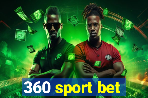 360 sport bet