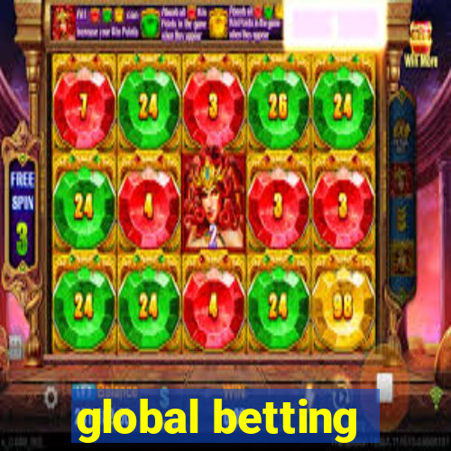 global betting