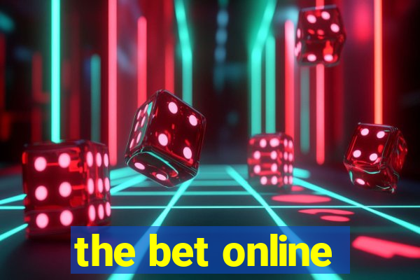 the bet online