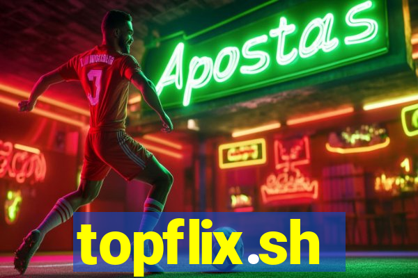 topflix.sh