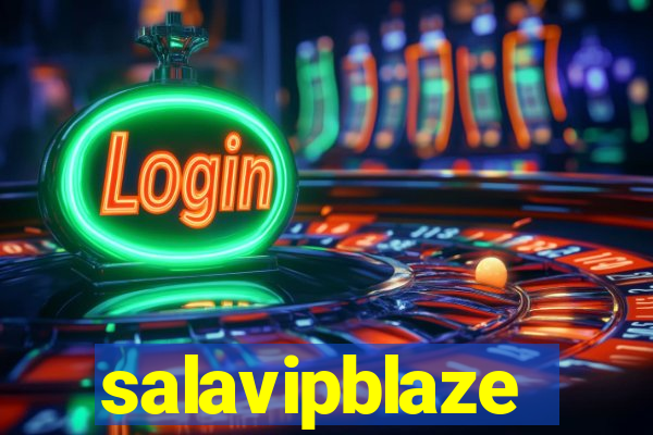 salavipblaze