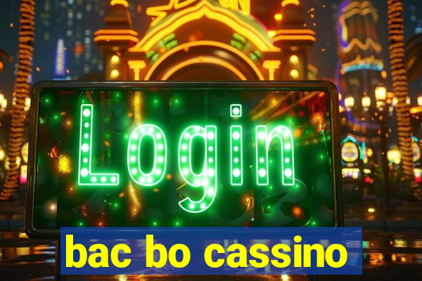 bac bo cassino