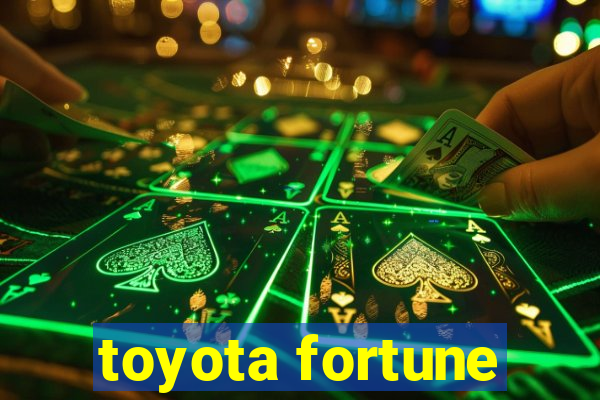 toyota fortune