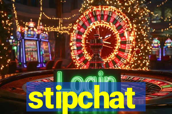 stipchat