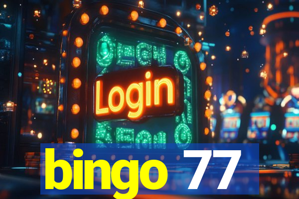 bingo 77