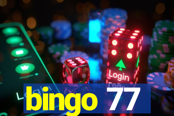 bingo 77