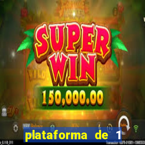 plataforma de 1 real bet