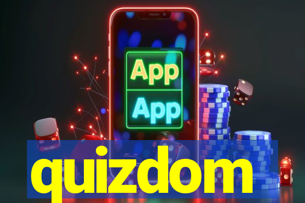 quizdom