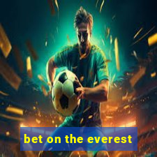 bet on the everest