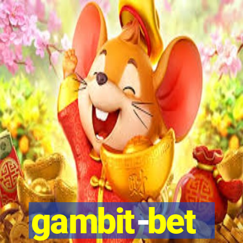 gambit-bet