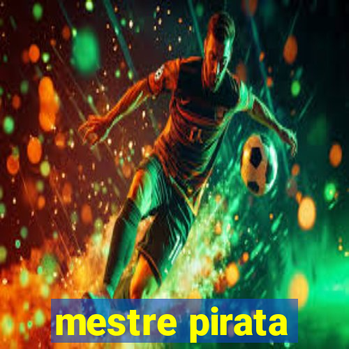 mestre pirata