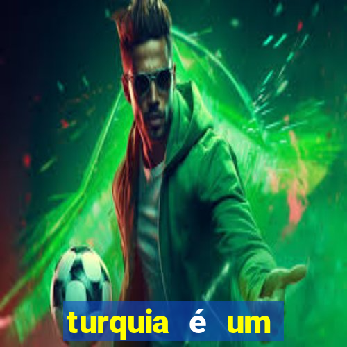 turquia é um país rico