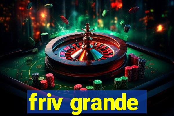 friv grande