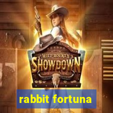 rabbit fortuna