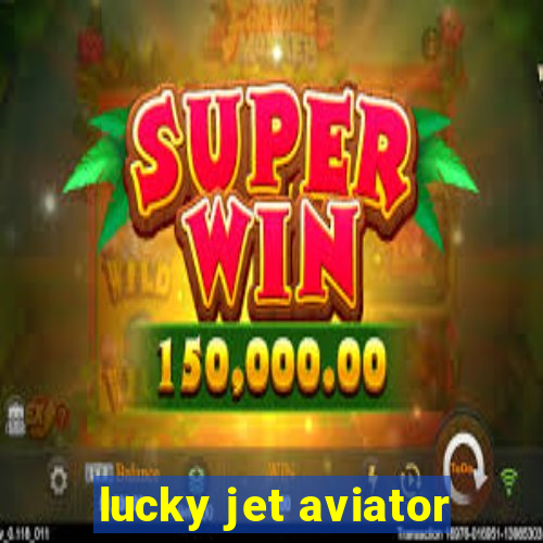 lucky jet aviator