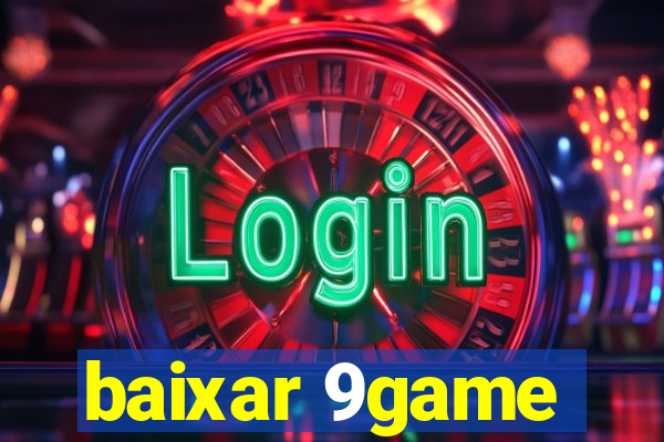 baixar 9game