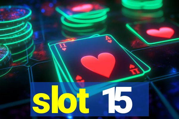 slot 15