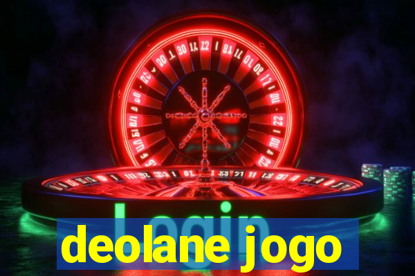 deolane jogo