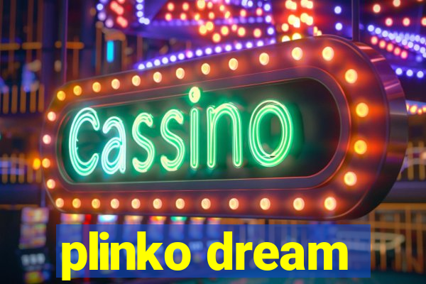 plinko dream