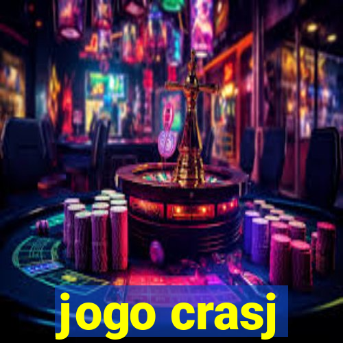 jogo crasj