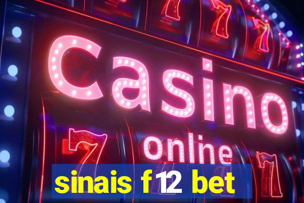 sinais f12 bet