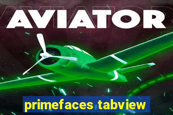 primefaces tabview