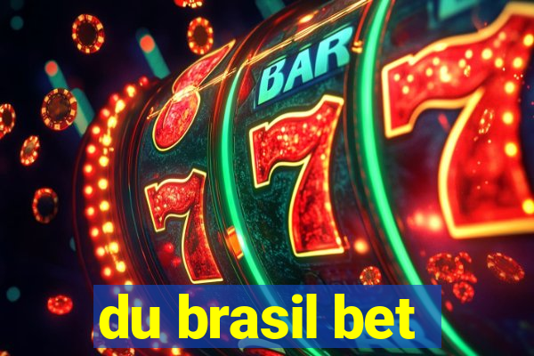 du brasil bet