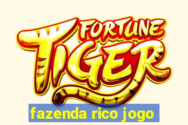 fazenda rico jogo