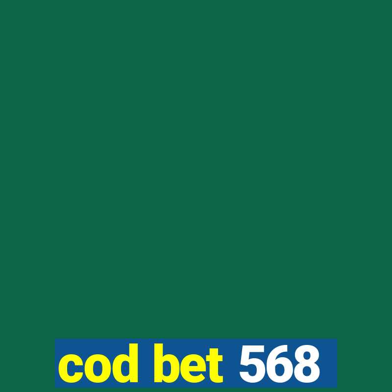 cod bet 568