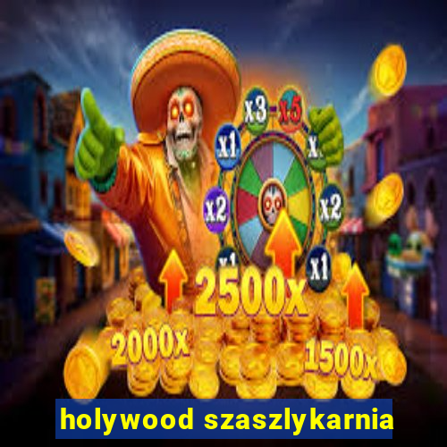 holywood szaszlykarnia