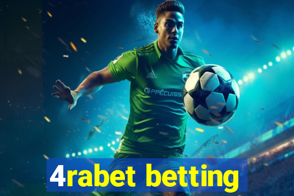 4rabet betting