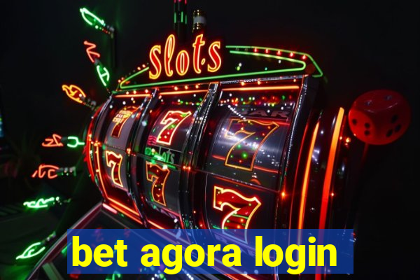 bet agora login