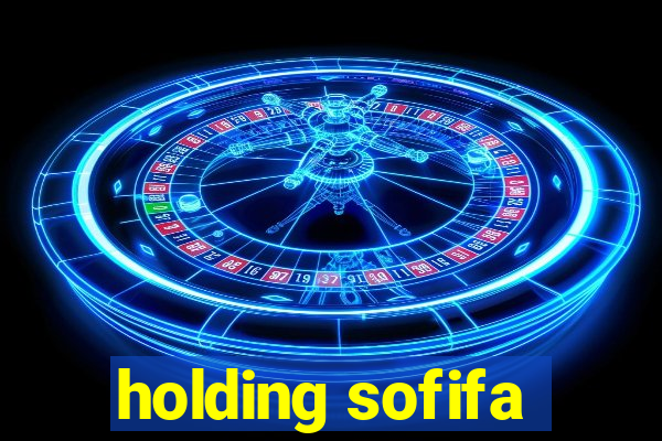 holding sofifa