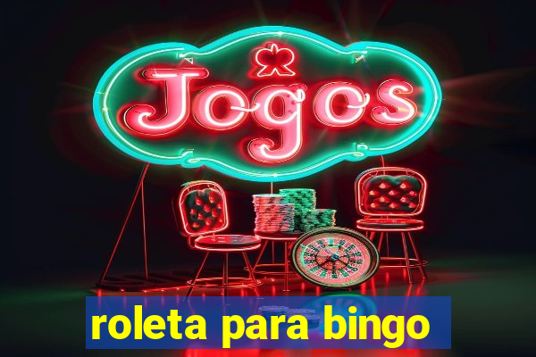 roleta para bingo