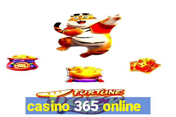 casino 365 online