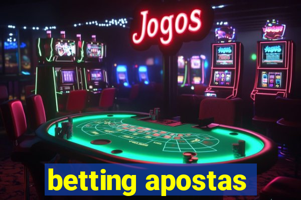 betting apostas