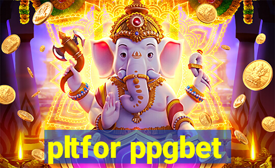 pltfor ppgbet