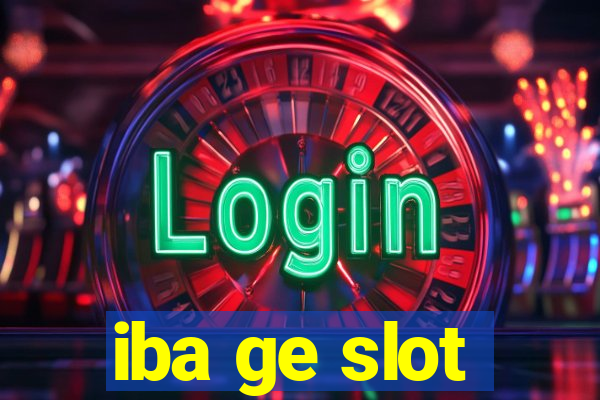 iba ge slot