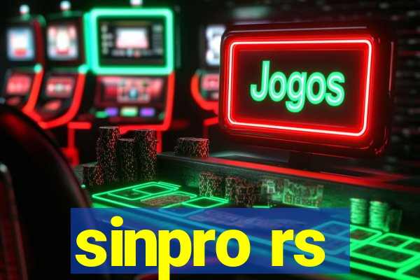 sinpro rs