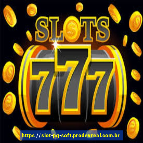 https //slot-pg-soft.prodevreal.com.br