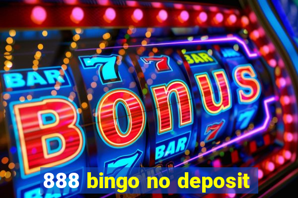 888 bingo no deposit